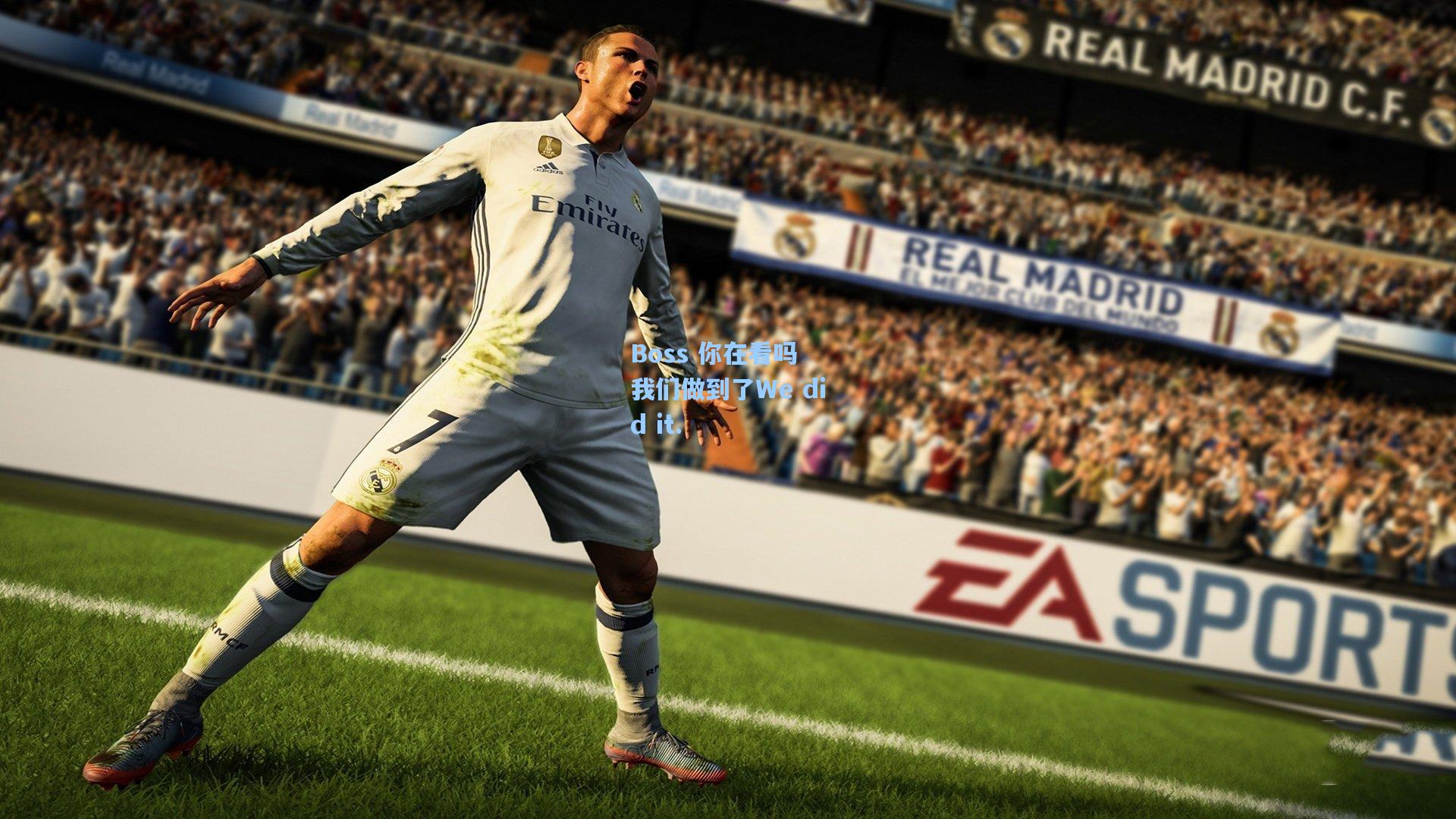 Boss 你在看吗 我们做到了We did it.